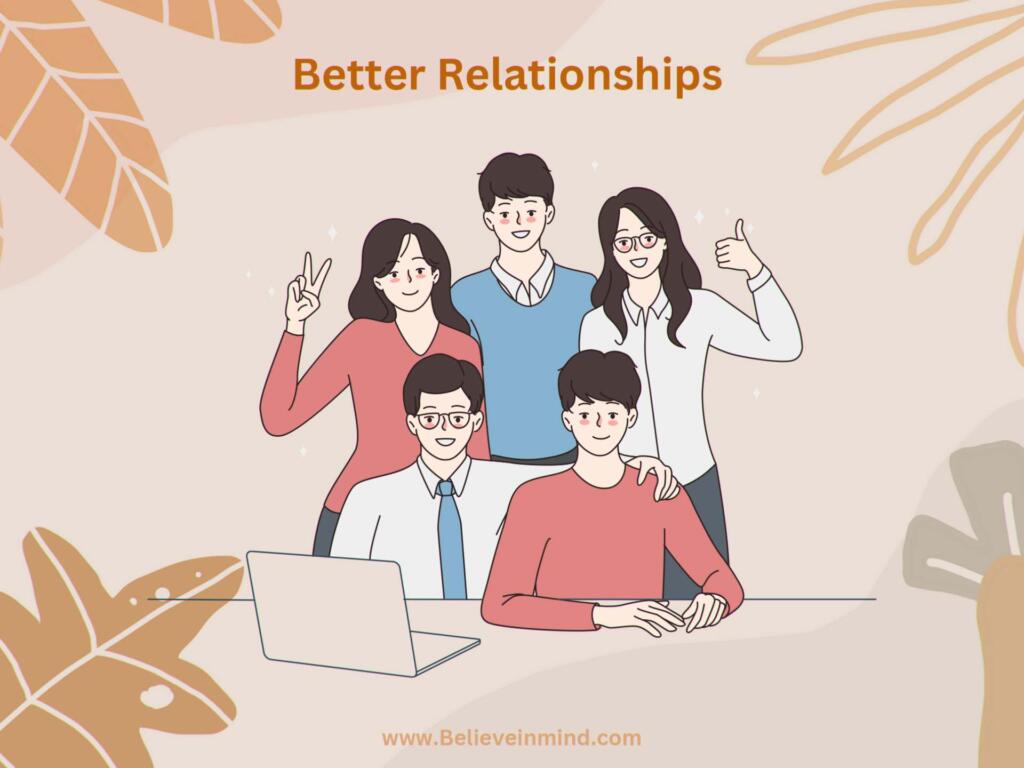 Better Relationships 