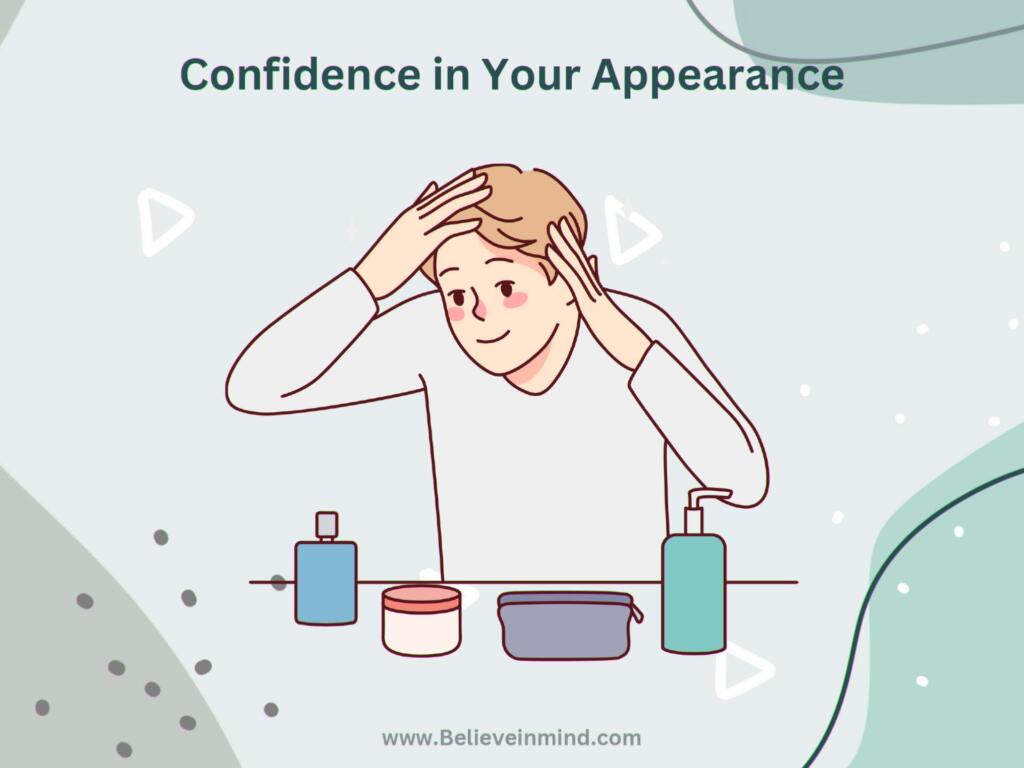 Confidence in Your Appearance