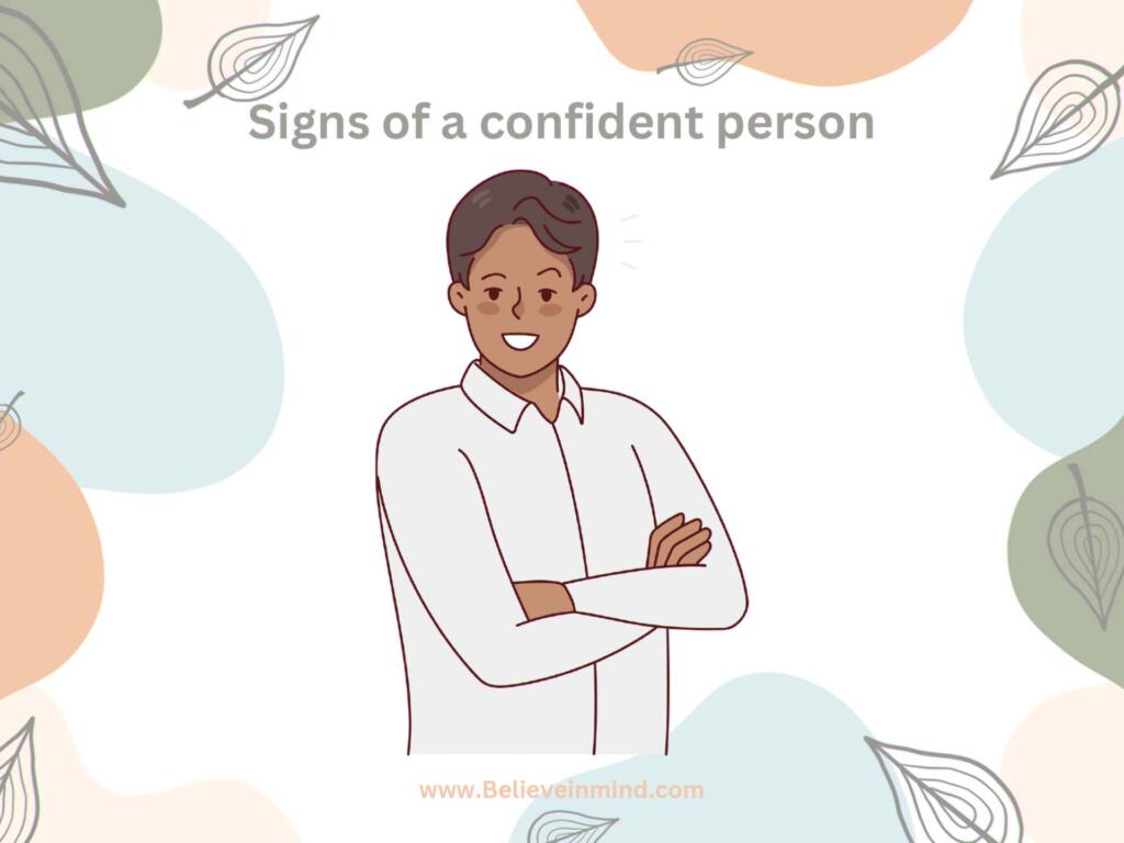 Self Confident Person