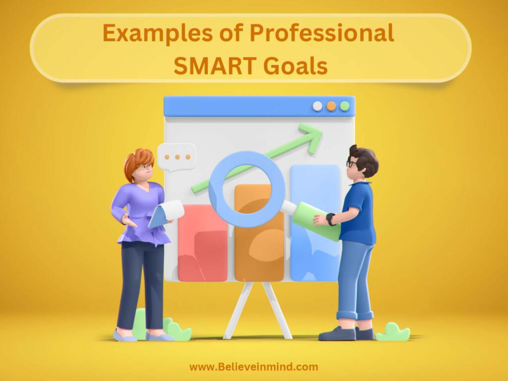 Examples of Professional SMART Goals