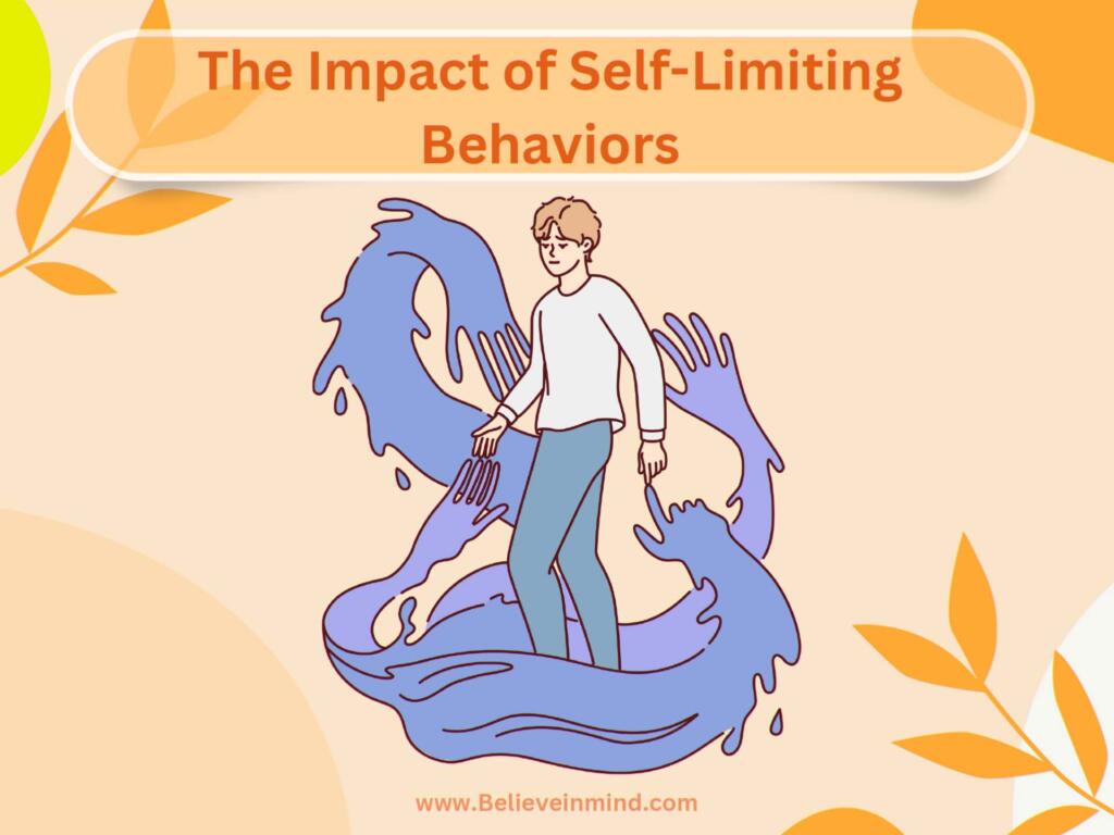 The Impact of Self-Limiting Behaviors