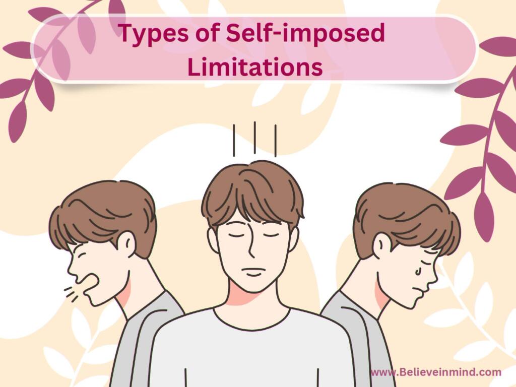 Types of self-imposed limitations