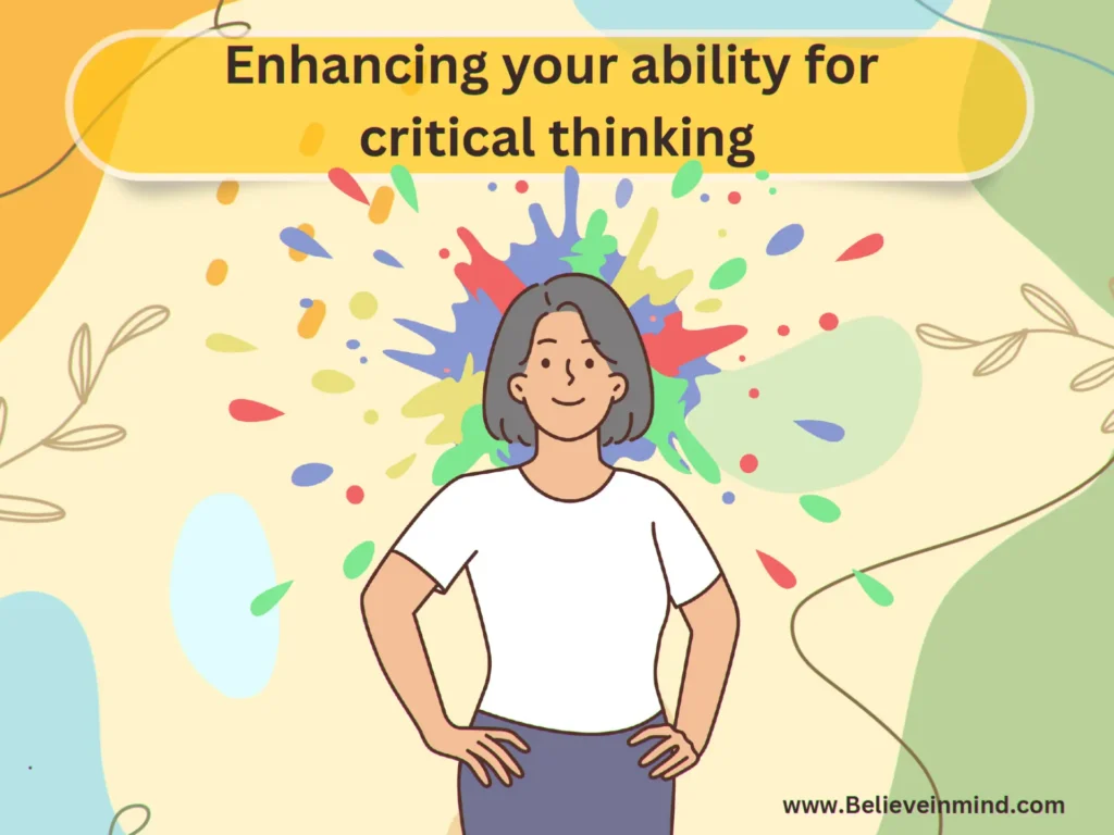 Enhancing your ability for critical thinking