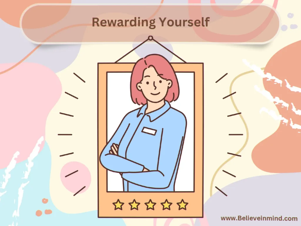 Rewarding Yourself