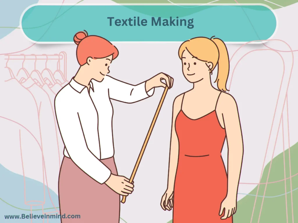 Textile Making