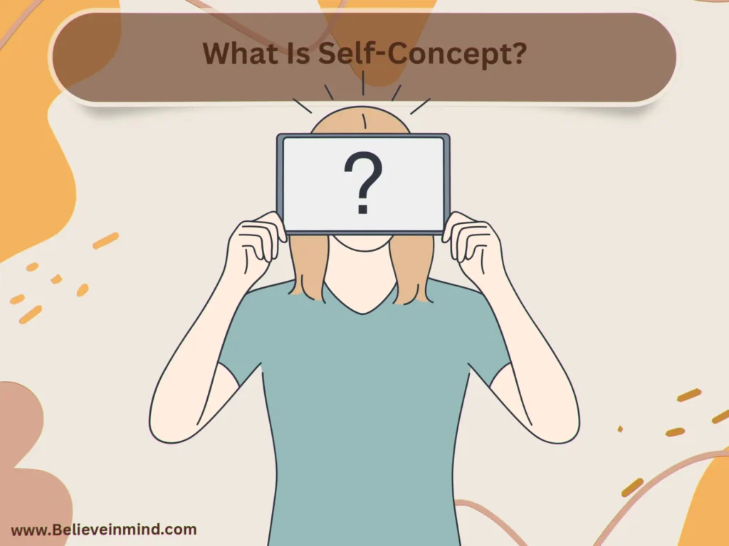 What Is Self-Concept