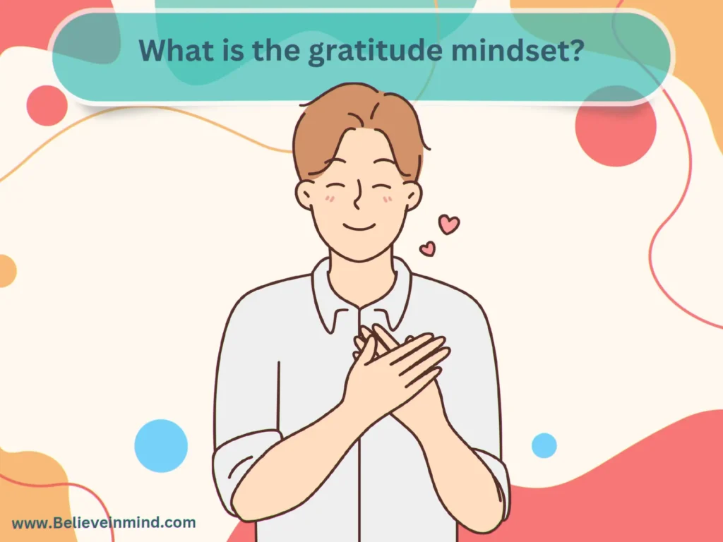 What is the gratitude mindset