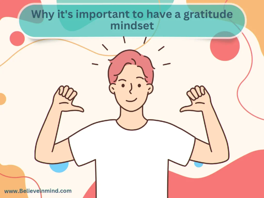 Why it's important to have a gratitude mindset