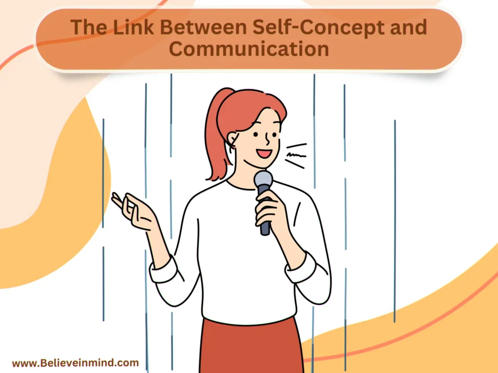 The Link Between Self-Concept and Communication