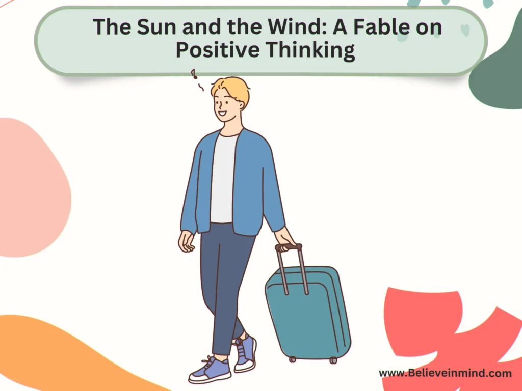Inspiring short stories on positive attitude, The Sun and the Wind A Fable on Positive Thinking