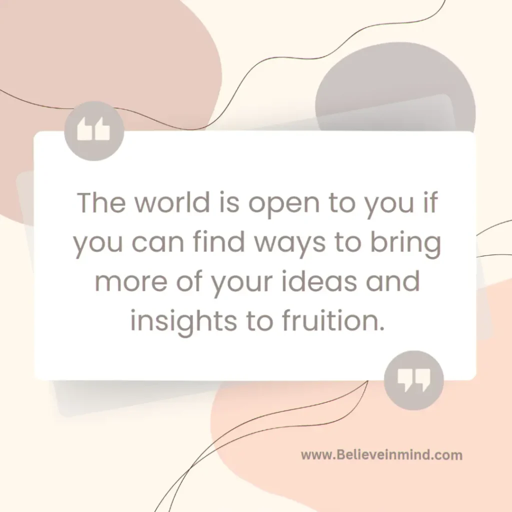 The world is open to you