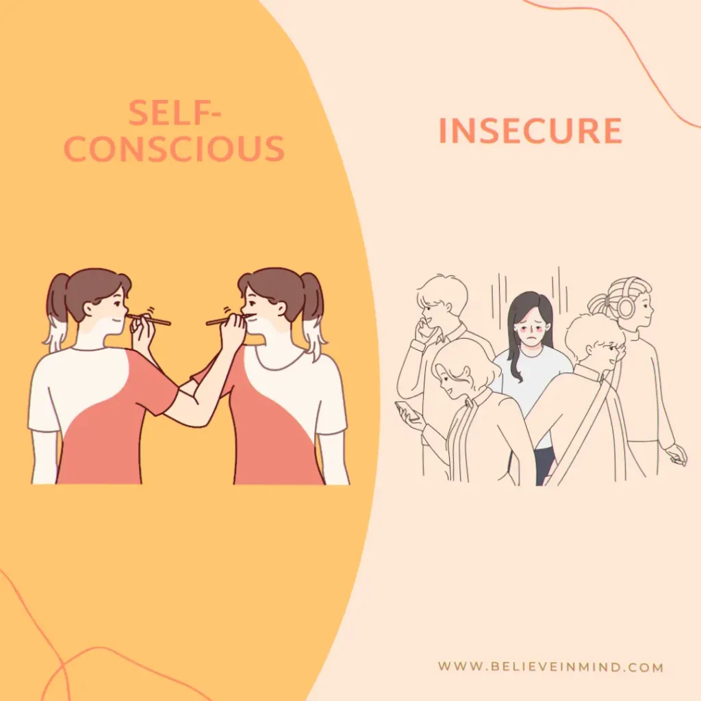 What's the Difference Self-Conscious vs Insecure