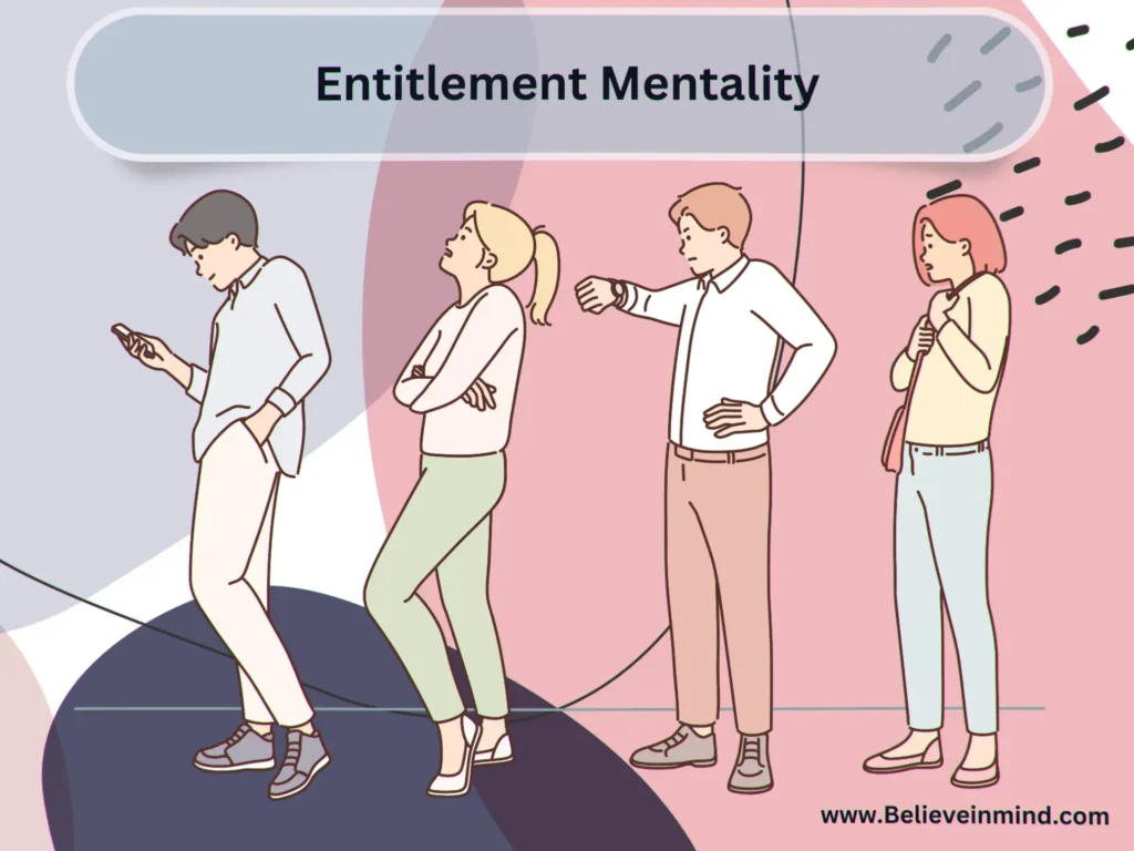 Entitlement Mentality