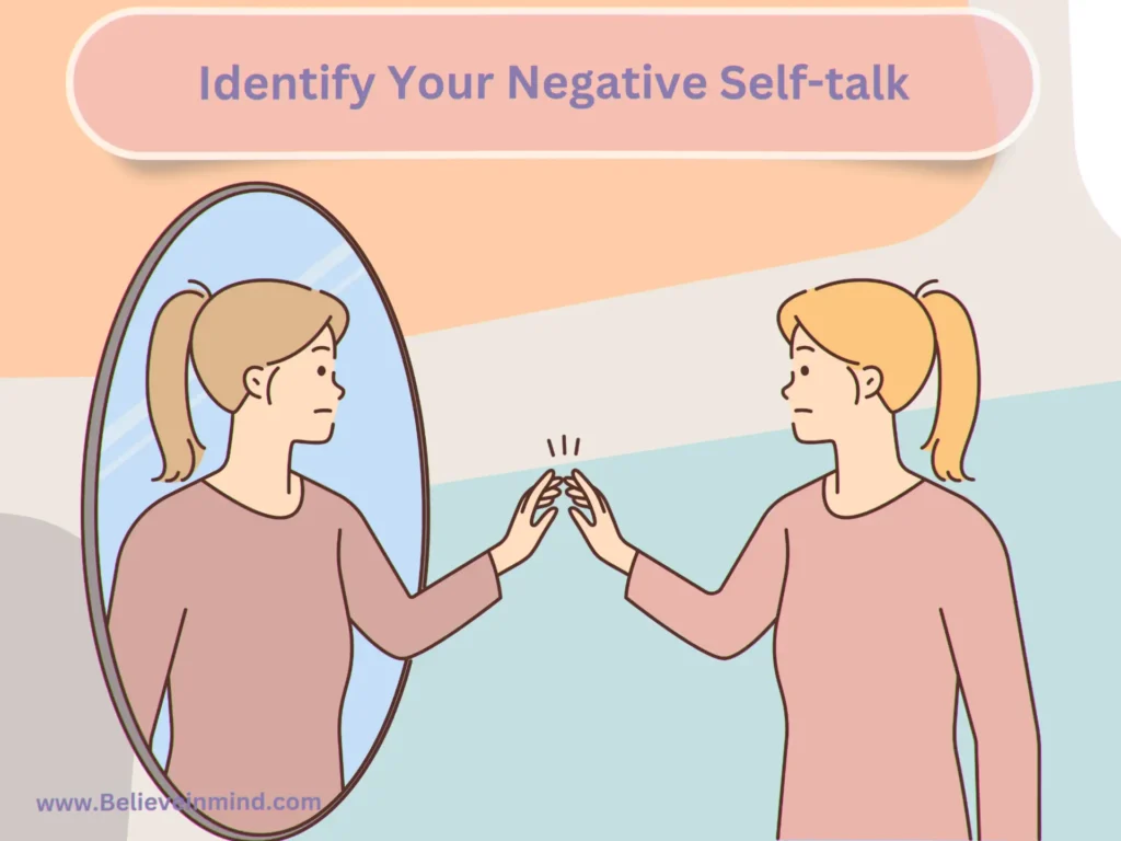 Identify Your Negative Self-talk