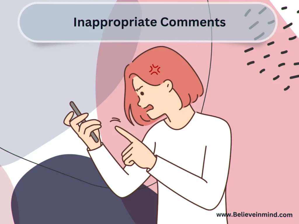 Inappropriate Comments
