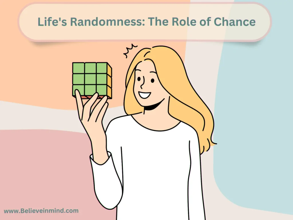 Life's Randomness The Role of Chance