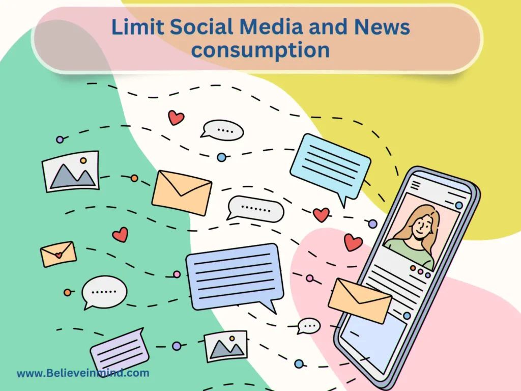 Limit Social Media and News consumption
