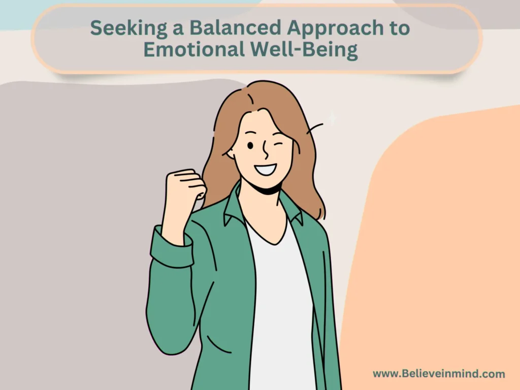 Seeking a Balanced Approach to Emotional Well-Being