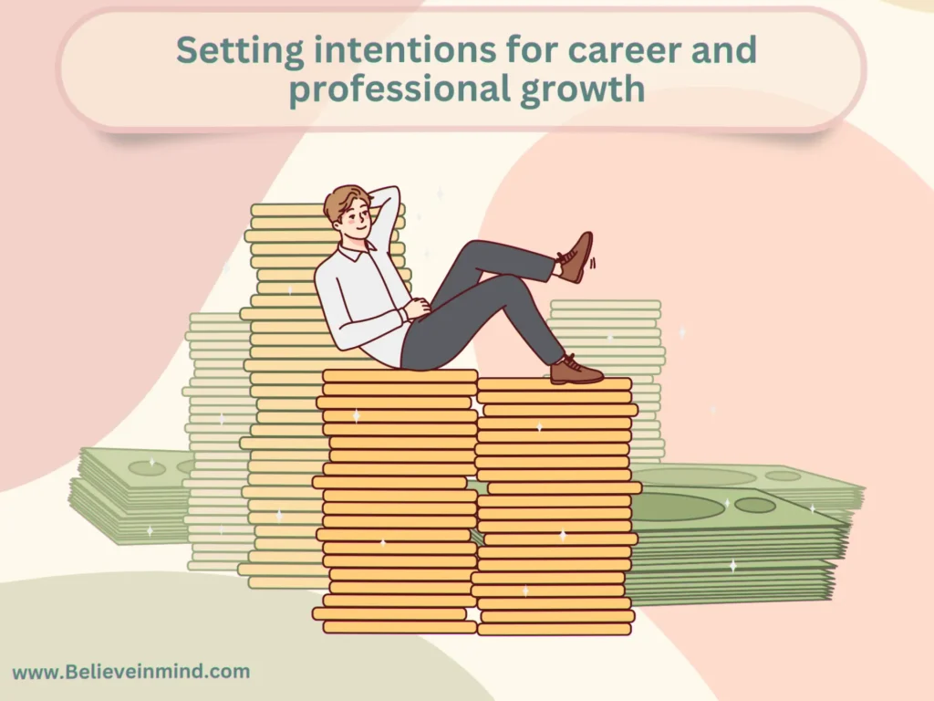 Setting intentions for career and professional growth