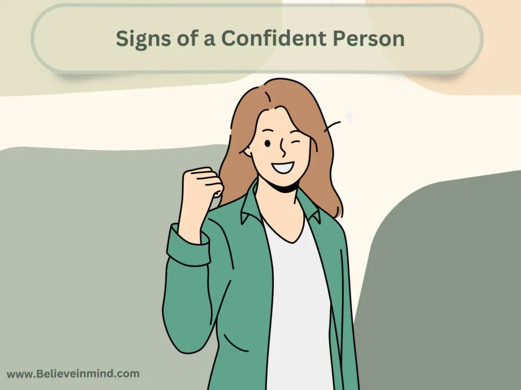 Signs of a Confident Person