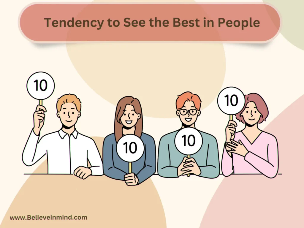 Tendency to See the Best in People