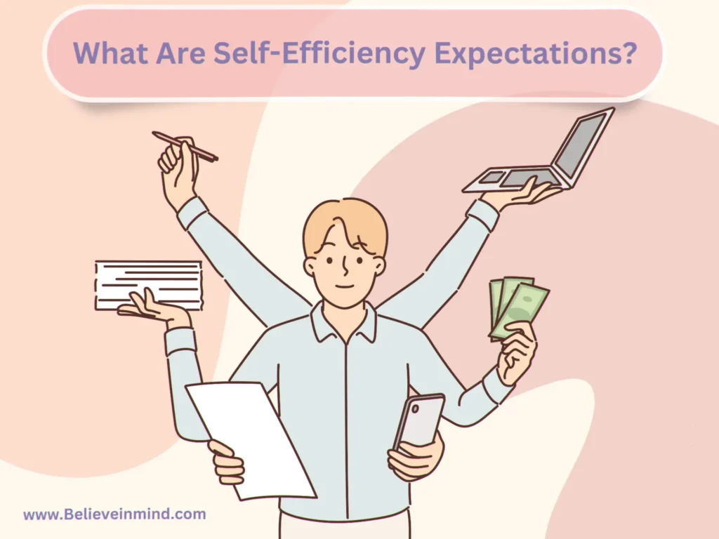 What Are Self-Efficiency Expectations