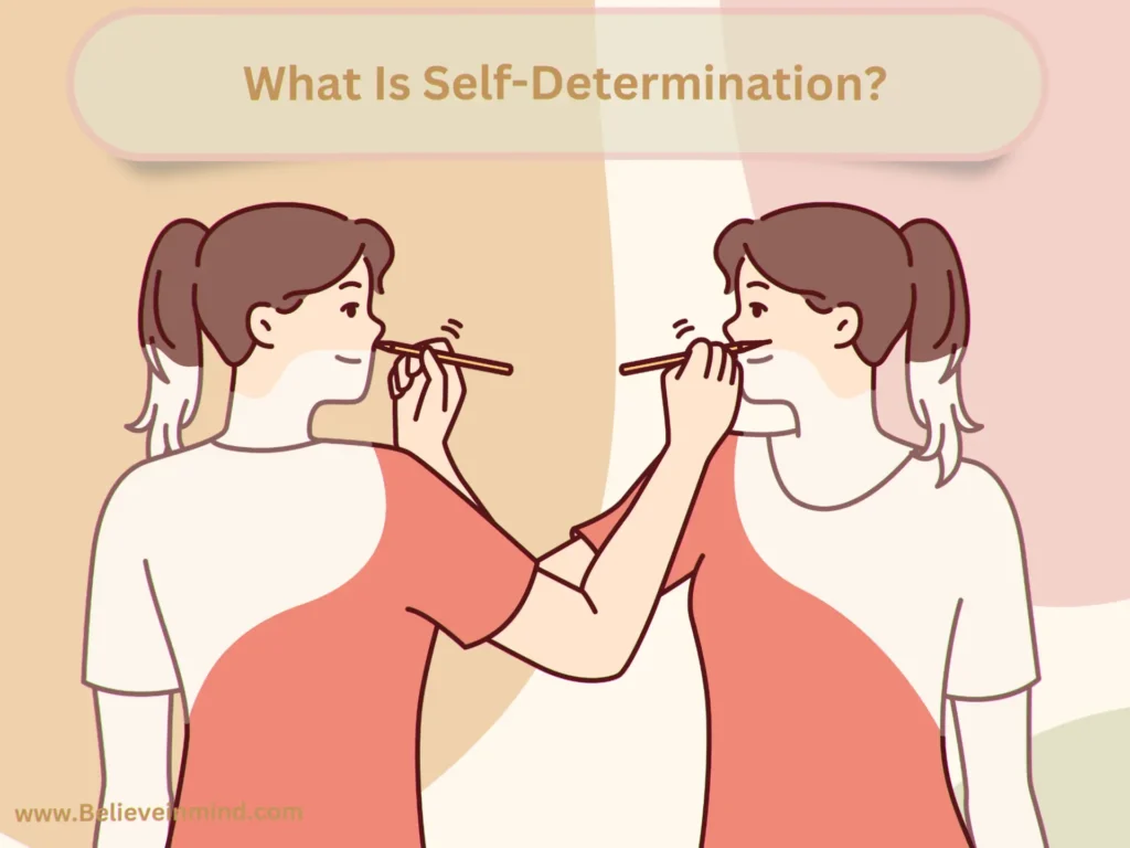 What Is Self-Determination