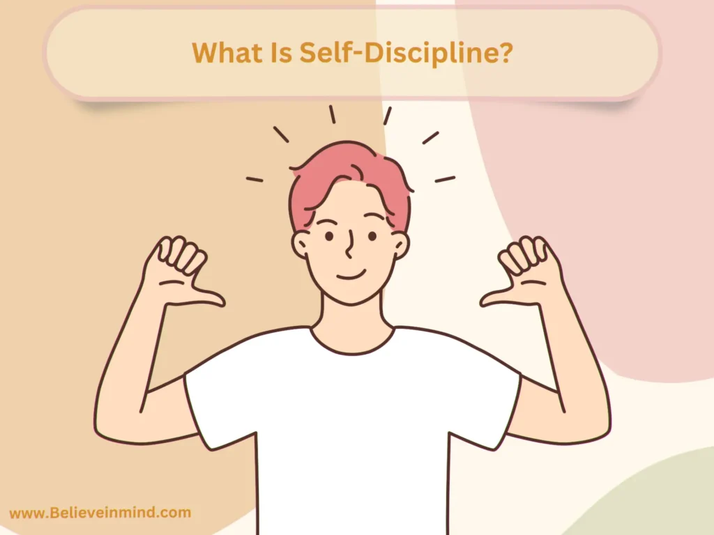 What Is Self-Discipline