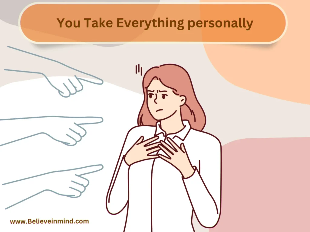 You Take Everything personally