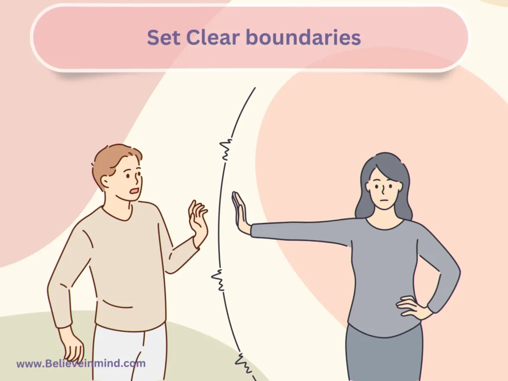 Set Clear boundaries