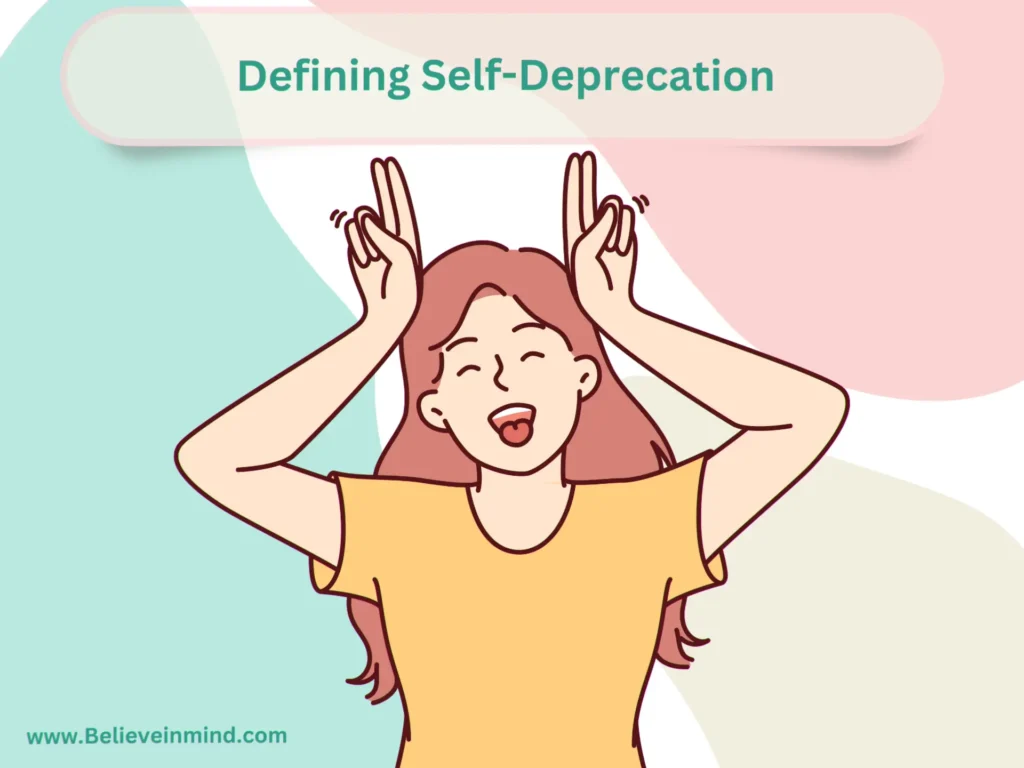 Defining Self-Deprecation
