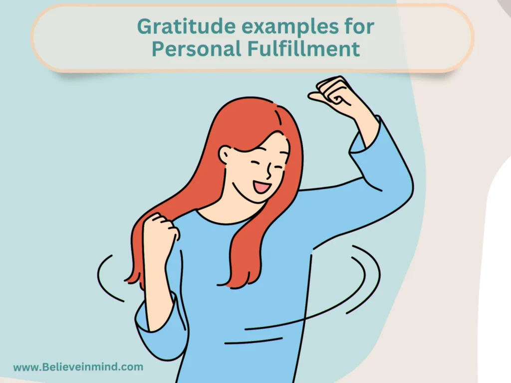 Gratitude examples for Personal Fulfillment