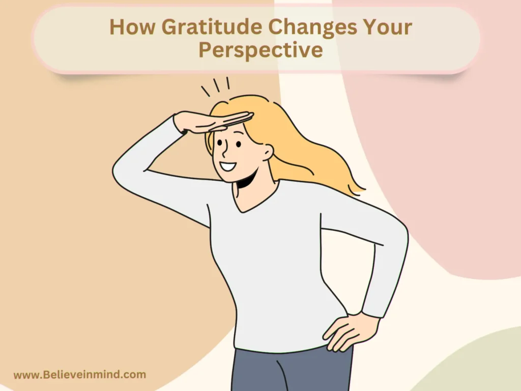 How Gratitude Changes Your Perspective