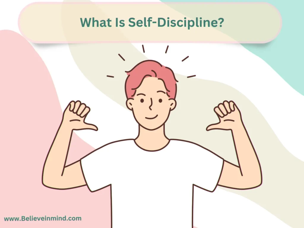 Is Self-Discipline a Skill - What Is Self-Discipline