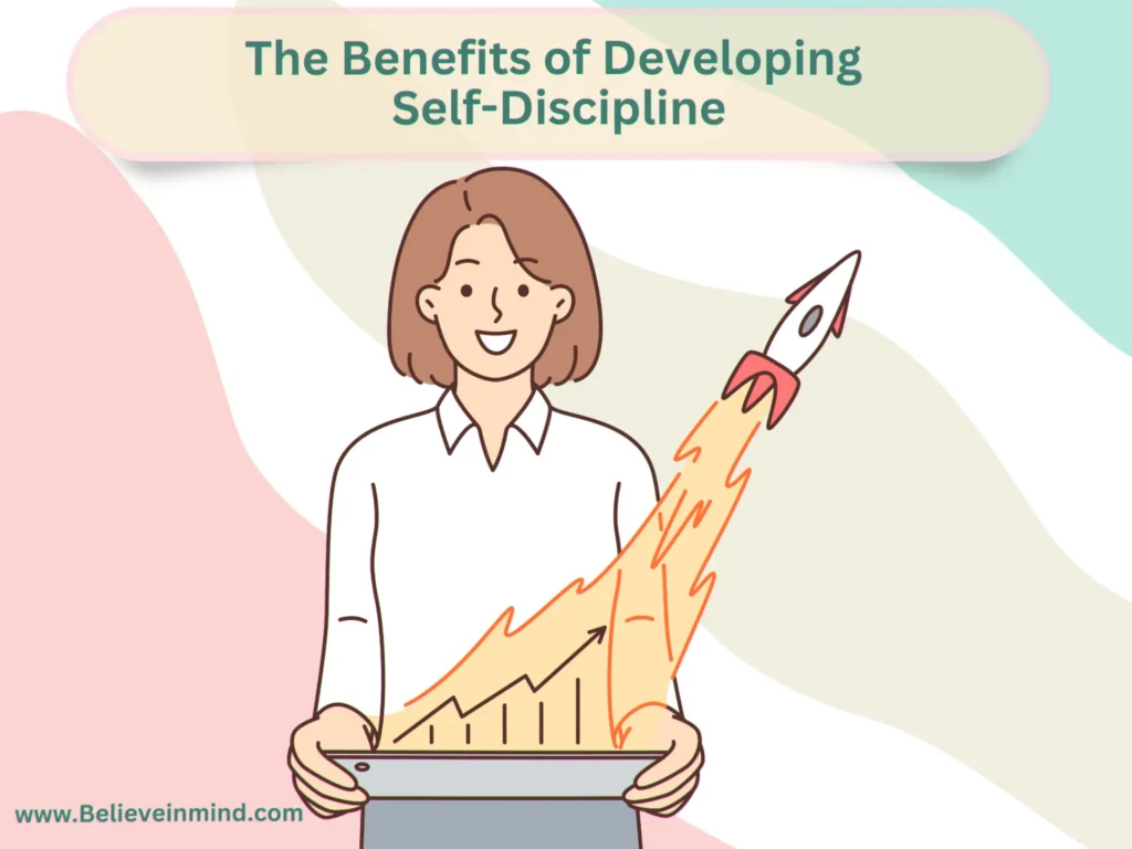 The Benefits of Developing Self-Discipline