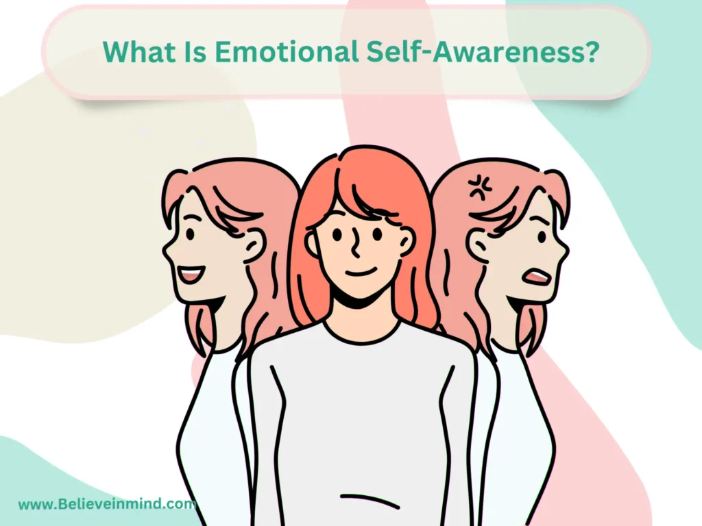 What Is Emotional Self-Awareness