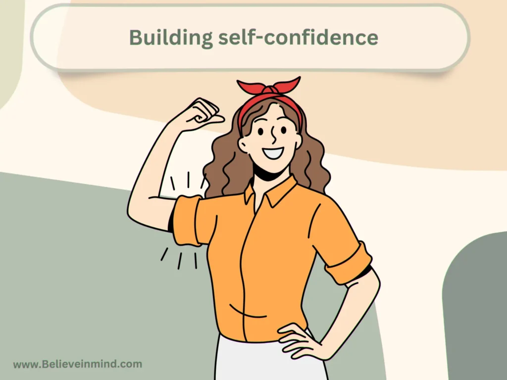 Building self-confidence