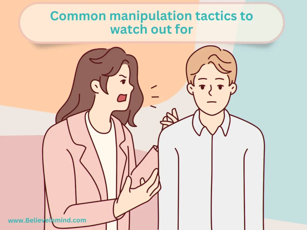 Common manipulation tactics to watch out for