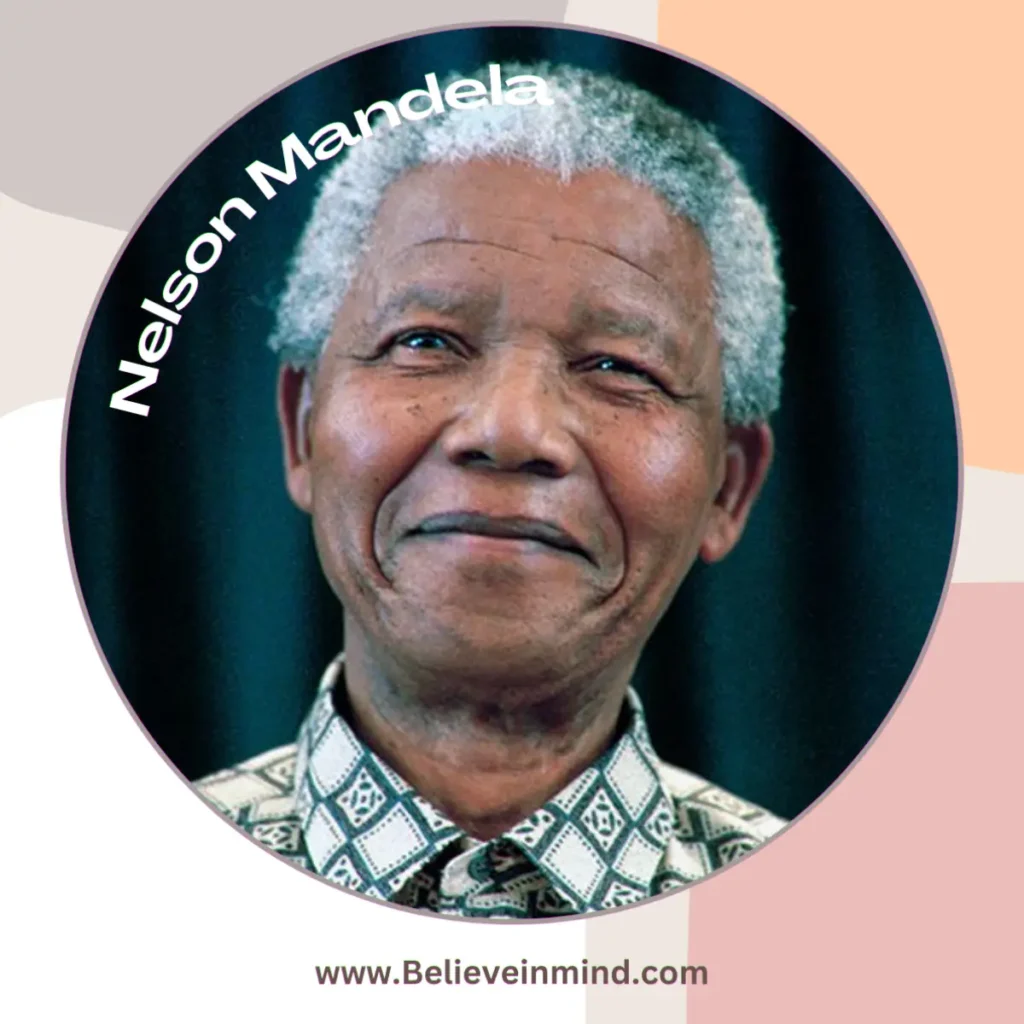 Famous examples of perseverance from History - Nelson Mandela