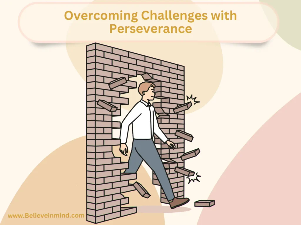 Overcoming Challenges with Perseverance