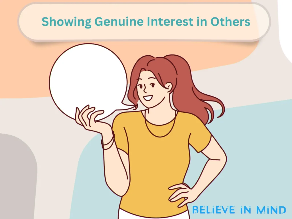 Showing Genuine Interest in Others