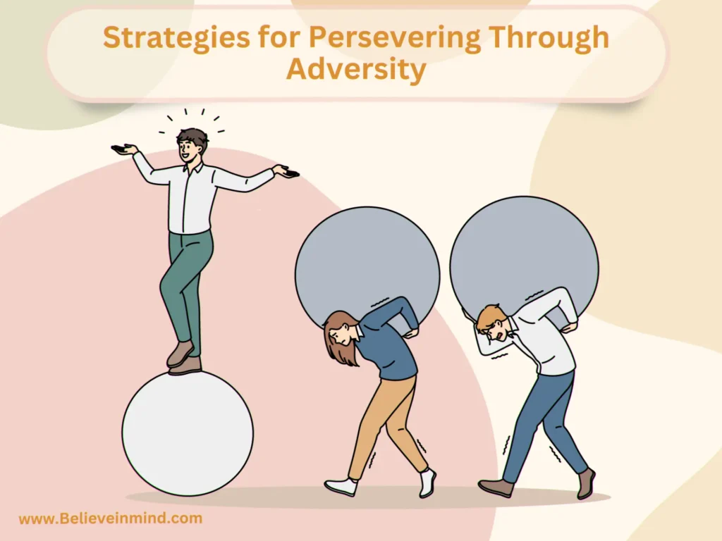 Strategies for Persevering Through Adversity