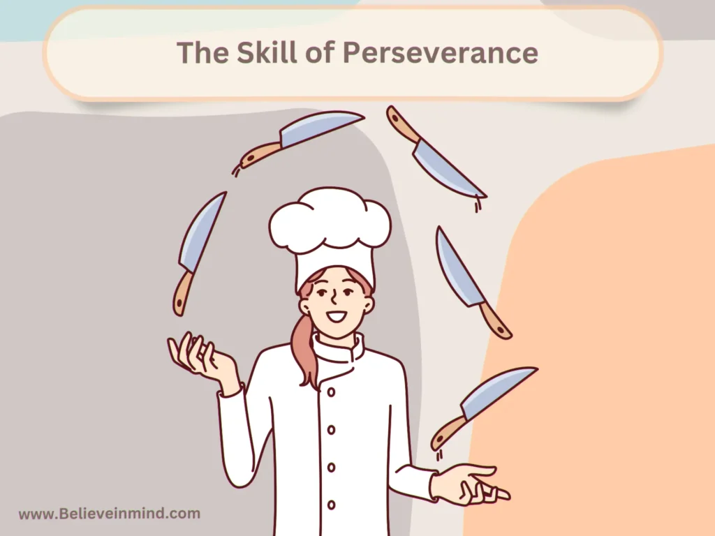 The Skill of Perseverance