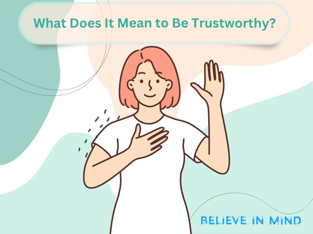 Characteristics Of Trustworthiness 15 Top Qualities Characteristics Of Trustworthiness 15 Top Qualities