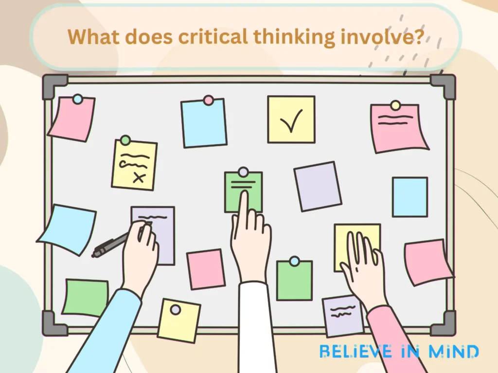 what does critical thinking involve
