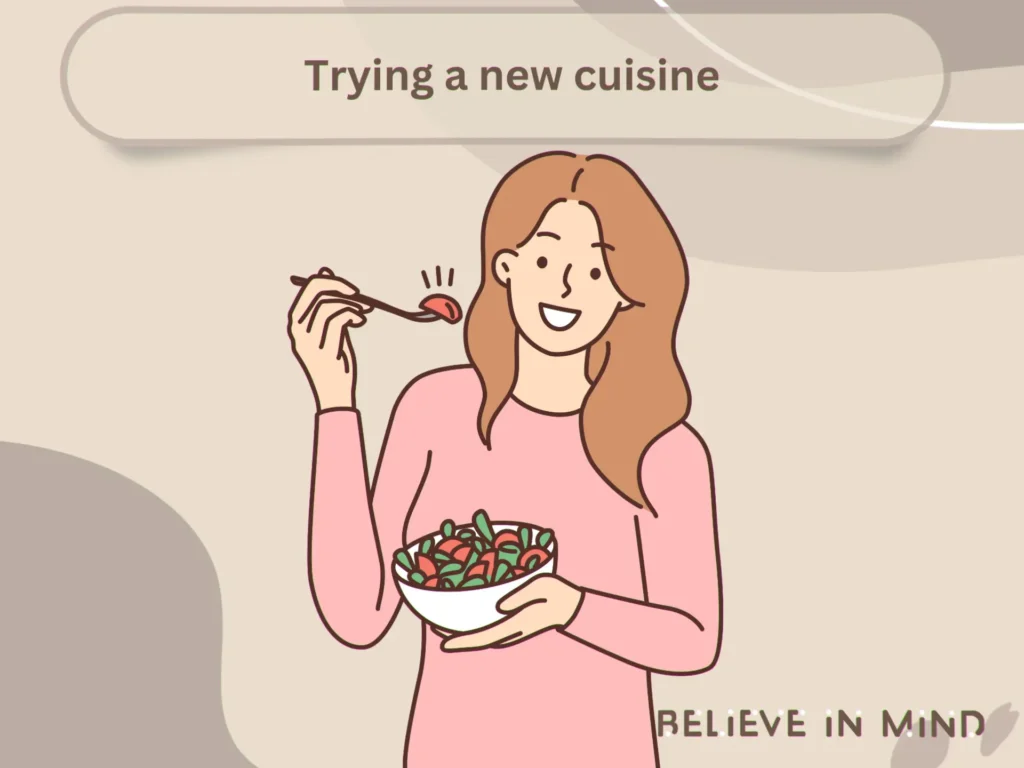 Trying a new cuisine