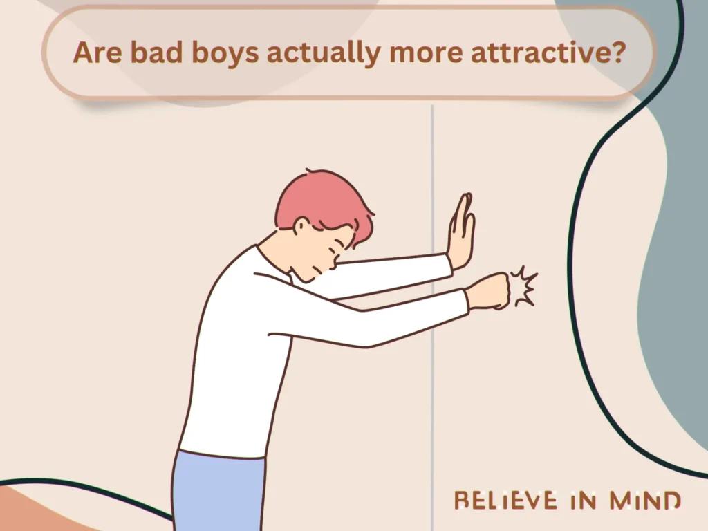 Are bad boys actually more attractive