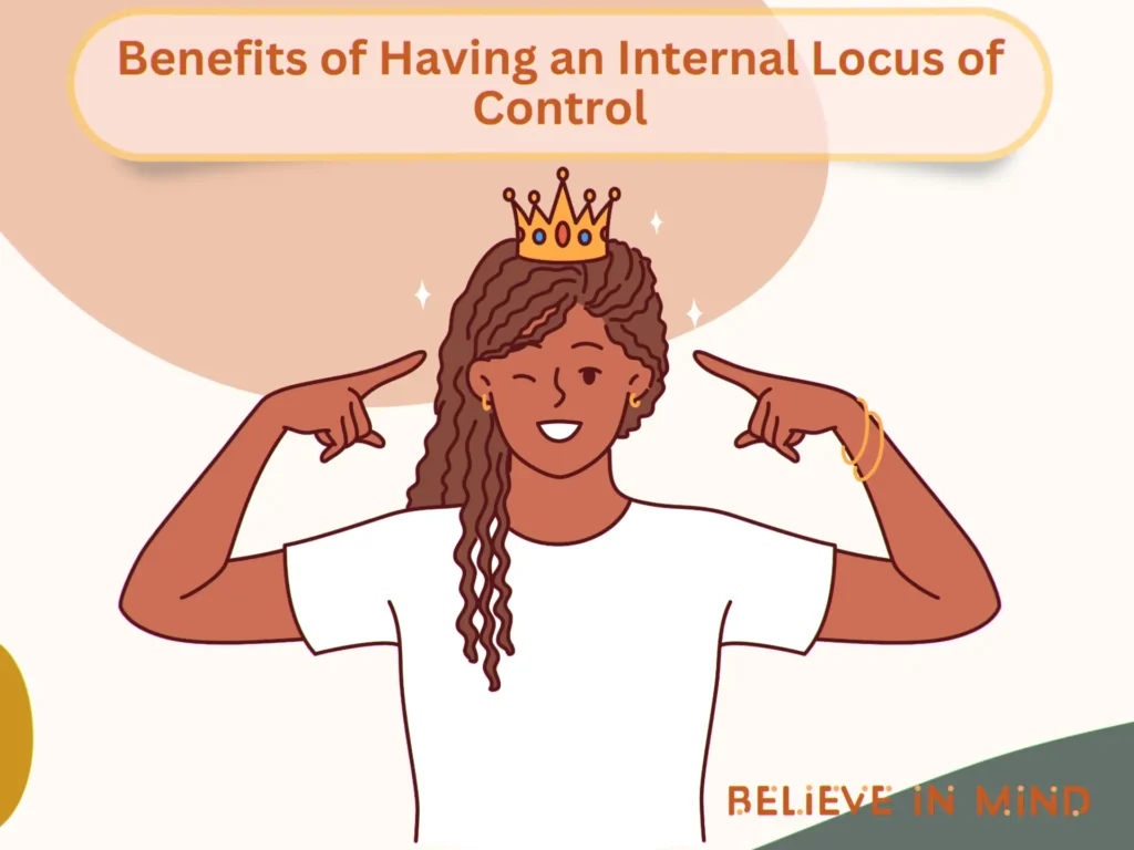 Benefits of Having an Internal Locus of Control