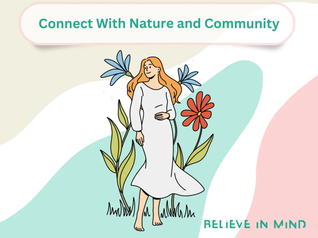 Connect With Nature and Community