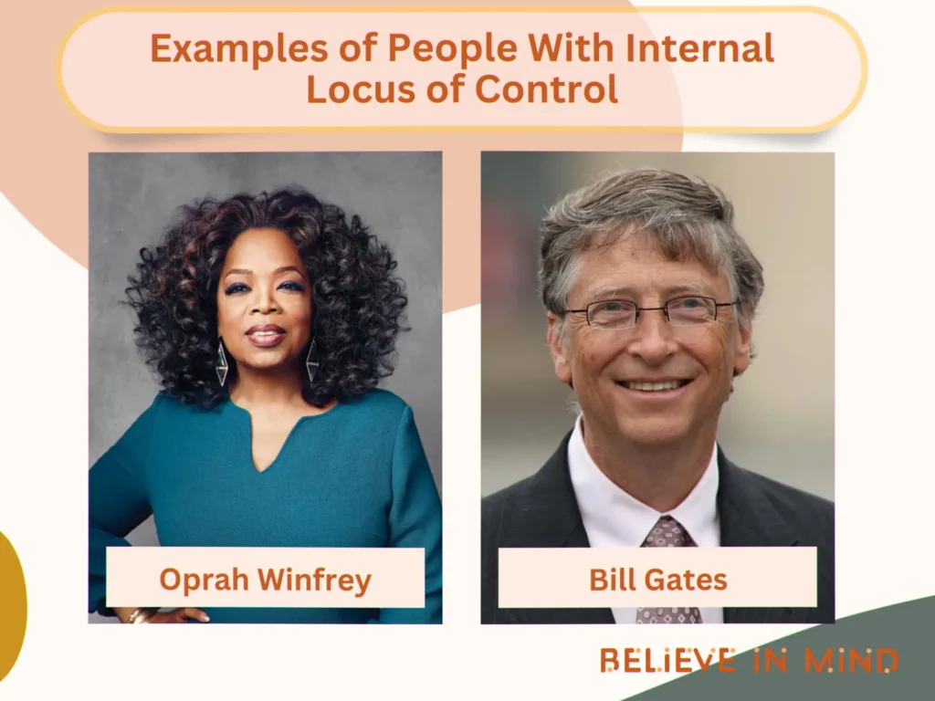 Examples of People With Internal Locus of Control